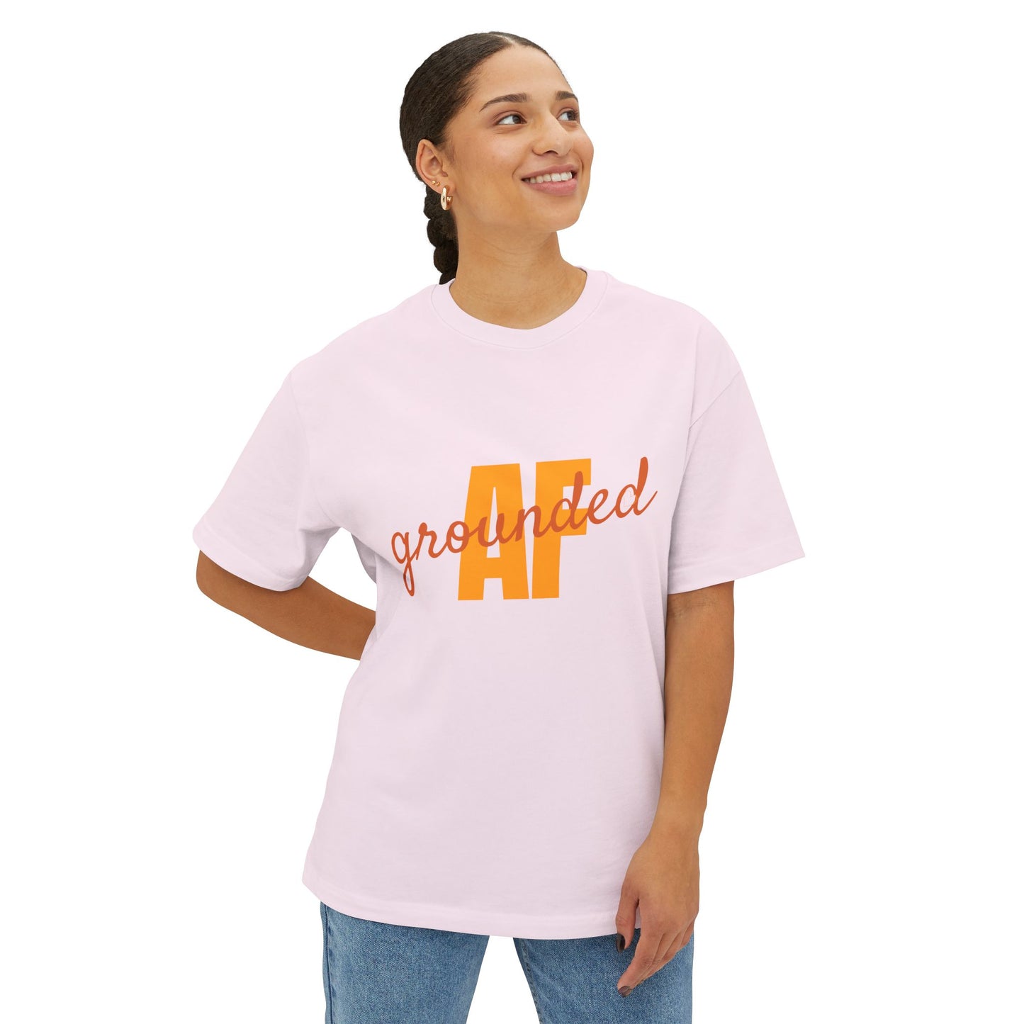Grounded AF Oversized Tee