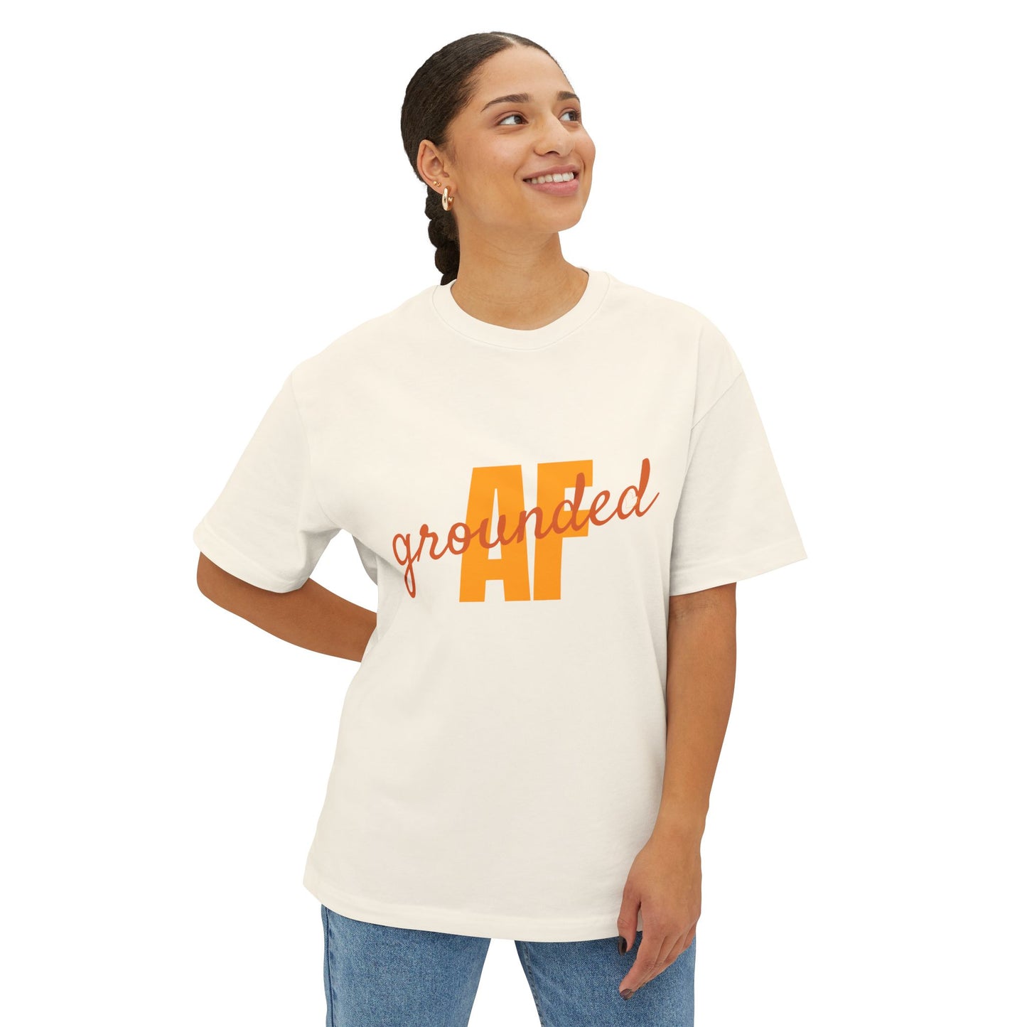 Grounded AF Oversized Tee