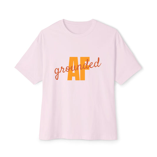 Grounded AF Oversized Tee